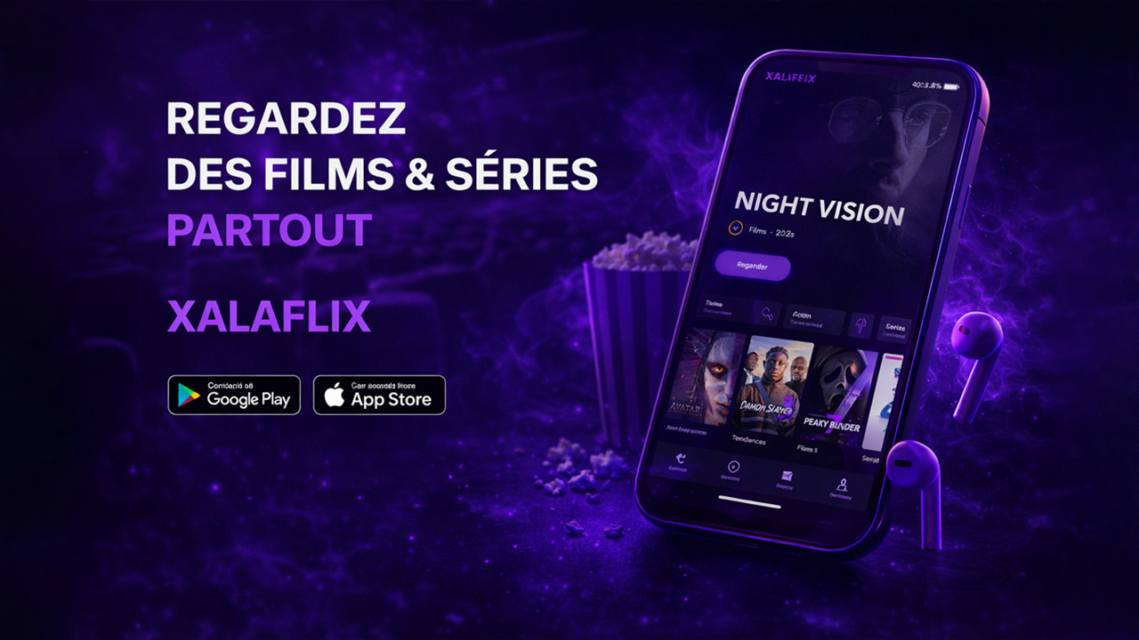 Visuel promotionnel Xalaflix App